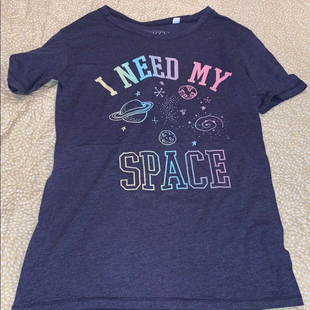 T shirt that says I need my space